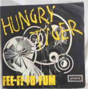 Hungry Tiger - Fee-Fi-Fo-Fum