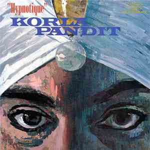 Korla Pandit - Hypnotique