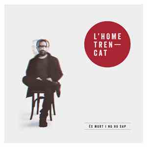 L'Home Trencat - És Mort i No Ho Sap