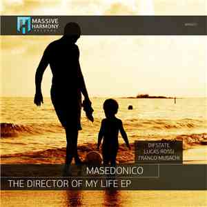 Masedonico - The Director Of My Life EP