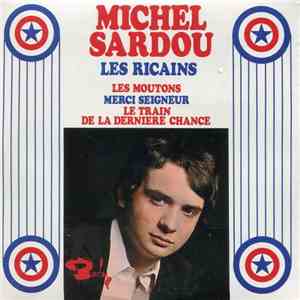 Michel Sardou - Les Ricains