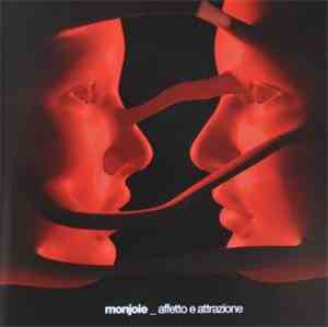 Monjoie - Affetto E Attrazione