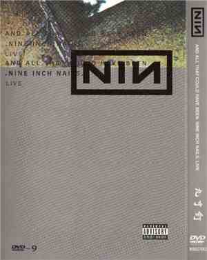 Nine Inch Nails - And All That Could Have Been: Live