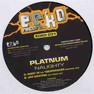 Platnum  - Naughty