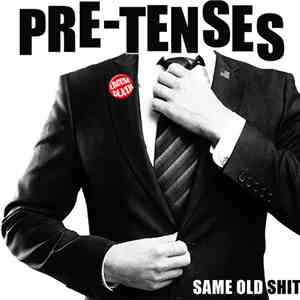 Pre-Tenses - Same Old Shit EP