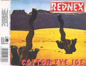 Rednex - Cotton Eye Joe
