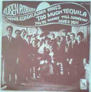 Ruben Rodriguez And His Guadalajara Kings - Too Much Tequila