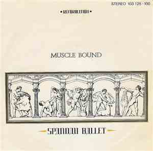 Spandau Ballet - Muscle Bound