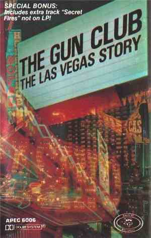 The Gun Club - The Las Vegas Story