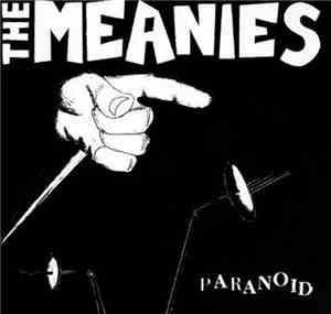 The Meanies - Paranoid