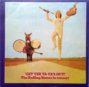 The Rolling Stones - Get Yer Ya-Ya's Out! - The Rolling Stones In Concert