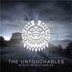 The Untouchables  - Mystic Revelations EP