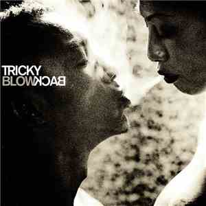 Tricky - Blowback
