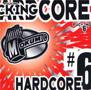 Various - Fucking Hardcore #6