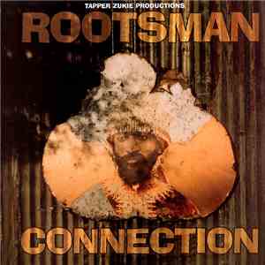Various - Tapper Zukie Productions : Rootsman Connection