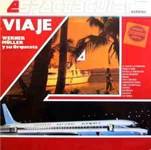 Werner Müller Y Su Orquesta - Viaje