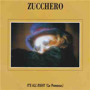Zucchero - It's All Right (La Promessa)