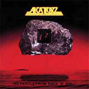 Alcatrazz - No Parole From Rock 'N' Roll