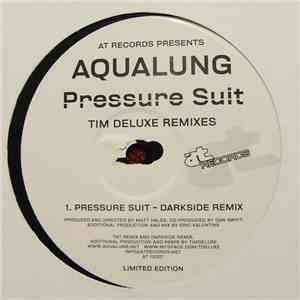 Aqualung - Pressure Suit (Tim Deluxe Remixes)