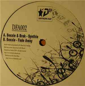 Bexxie & Brak - Synthie / Fade Away