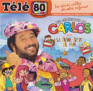 Carlos  - Les Génériques De Carlos