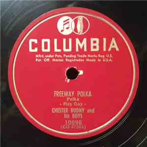Chester Budny And His Boys - Freeway Polka / Trocadero Kick
