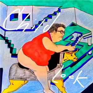 Childlock - A Sweaty Year