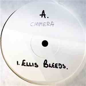 Chimera  - Ellis Bleeds