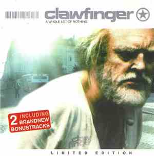 Clawfinger - A Whole Lot Of Nothing