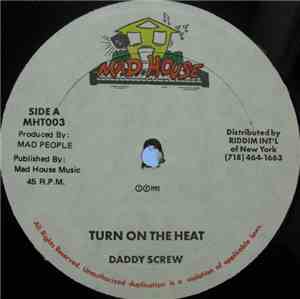 Daddy Screw - Turn On The Heat
