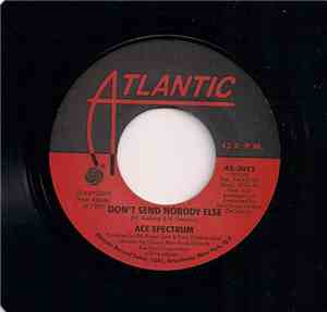 Esther Phillips / Ace Spectrum - Just Say Goodbye / Don't Send Nobody Else