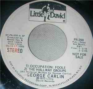 George Carlin - Occupation: Foole