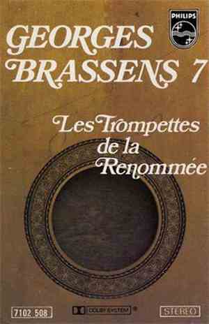 Georges Brassens - 7 - Les Trompettes De La Renommée