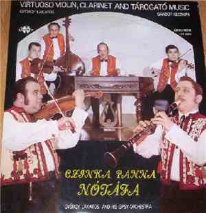György Lakatos And His Gipsy Orchestra - Czinka Panna Nótája