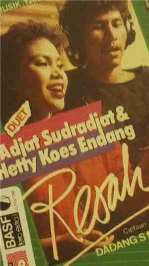 Hetty Koes Endang, Adjat Sudrajat - Resah