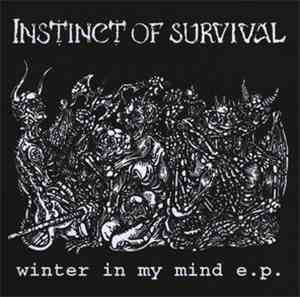 Instinct Of Survival - Winter In My Mind E.P.