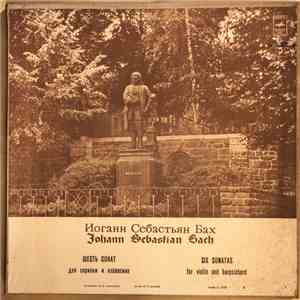Иоганн Себастьян Бах - Six Sonatas For Violin And Harpsichord