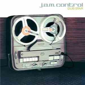 J.A.M. Control - Dub Star