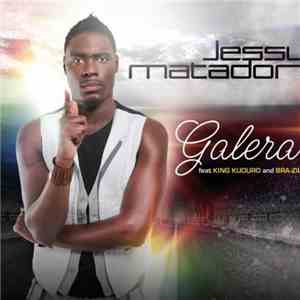 Jessy Matador, King Kuduro, Bra Zil - Galera