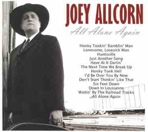 Joey Allcorn - All Alone Again