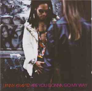 Lenny Kravitz - Are You Gonna Go My Way