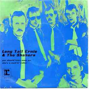 Long Tall Ernie & The Shakers - You Should Have Seen Me