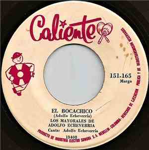 Los Mayorales De Adolfo Echeverria - El Bocachico / La Cañabrava