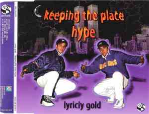 Lyricly Gold - Keeping The Place Hype