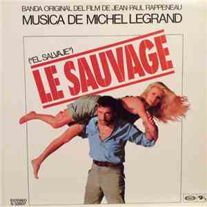 Michel Legrand - Le Sauvage (