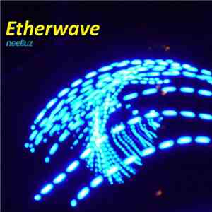 Neeliuz - Etherwave