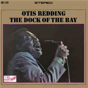 Otis Redding - The Dock Of The Bay