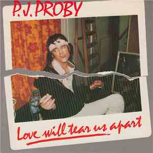 P.J. Proby - Love Will Tear Us Apart