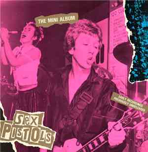 Sex Pistols - The Mini-Album