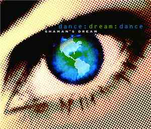 Shaman's Dream - Dance​.​Dream​.​Dance